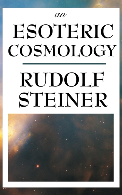 An Esoteric Cosmology, Hardback Book