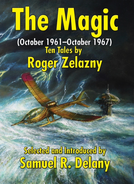 The Magic (October 1961-October 1967) : Ten Tales by Roger Zelazny, EPUB eBook