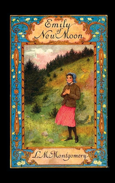 Emily of New Moon, Hardback Book