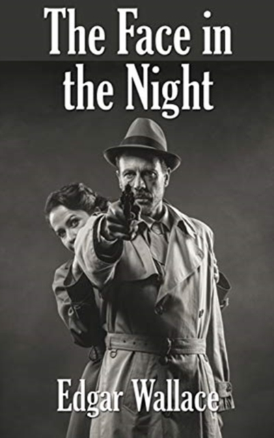 The Face in the Night, Hardback Book