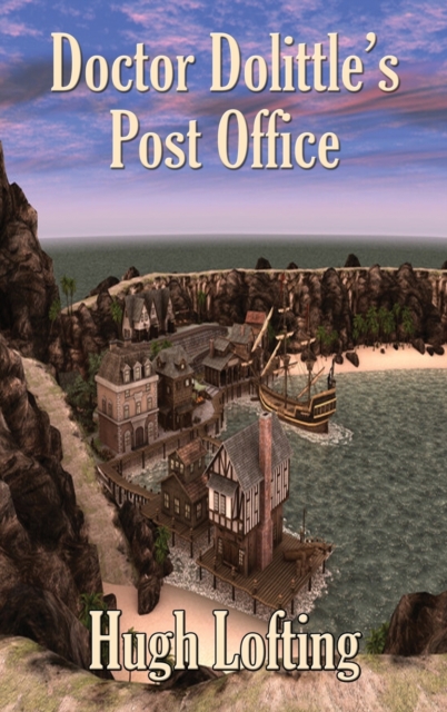 Doctor Dolittle's Post Office, Hardback Book