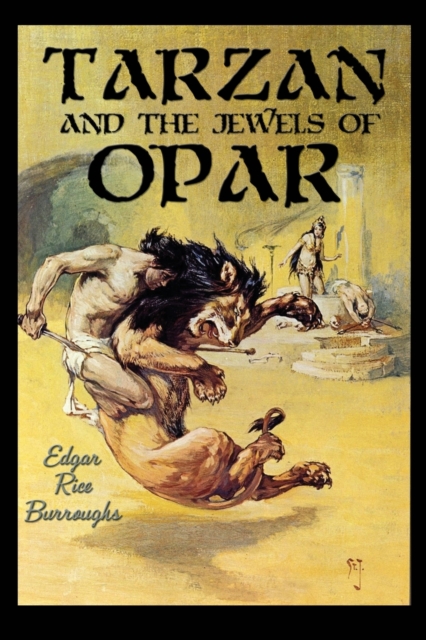 Tarzan and the Jewels of Opar, Paperback / softback Book