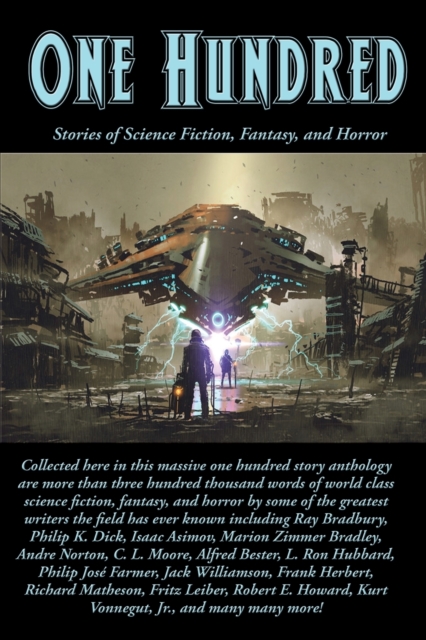 One Hundred : Stories of Science Fiction, Fantasy, and Horror, Paperback / softback Book