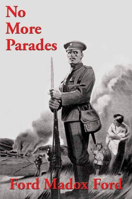 No More Parades, Paperback / softback Book