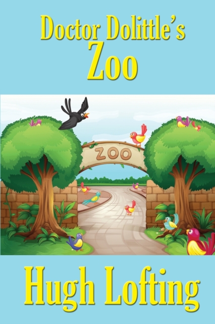 Doctor Dolittle's Zoo, Paperback / softback Book