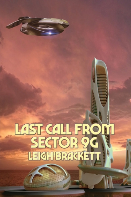 Last Call from Sector 9G, Paperback / softback Book
