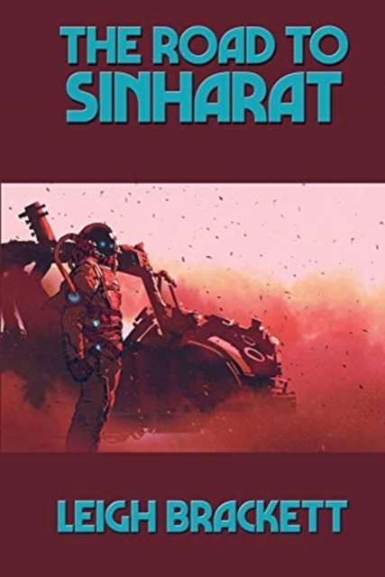 The Road to Sinharat, Paperback / softback Book