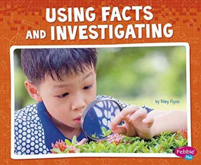 Using Facts and Investigating (Science and Engineering Practices), Paperback / softback Book
