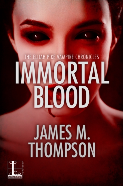 Immortal Blood, EPUB eBook