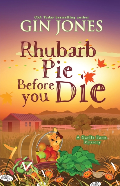 Rhubarb Pie Before You Die, Paperback / softback Book
