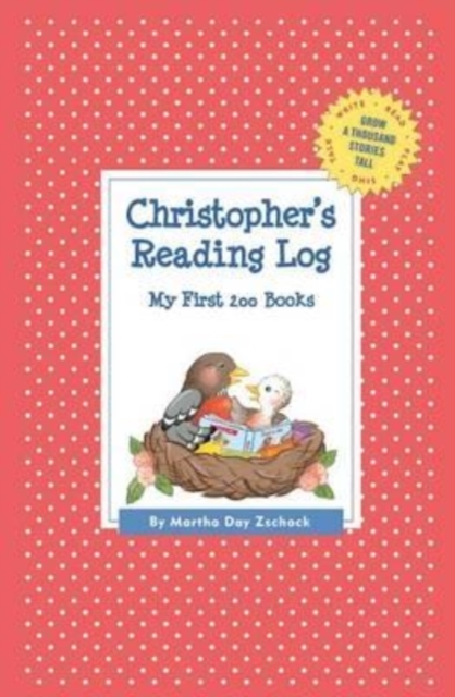 Christopher's Reading Log : My First 200 Books (GATST), Paperback / softback Book