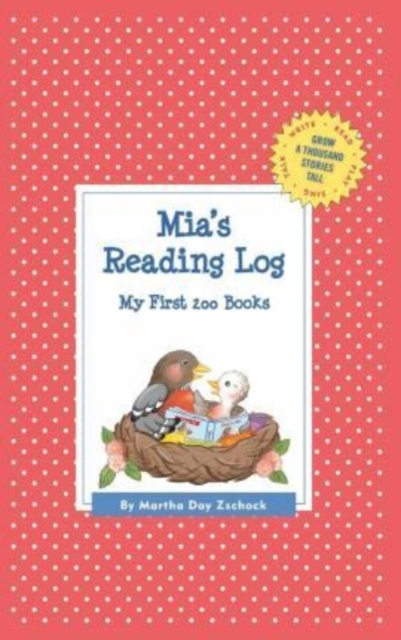 Mia's Reading Log : My First 200 Books (GATST), Hardback Book