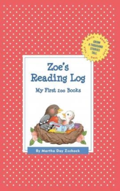 Zoe's Reading Log : My First 200 Books (GATST), Hardback Book
