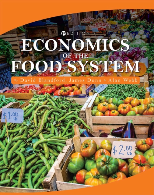 Economics of the Food System, Paperback / softback Book