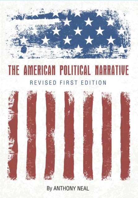 The American Political Narrative, Paperback / softback Book