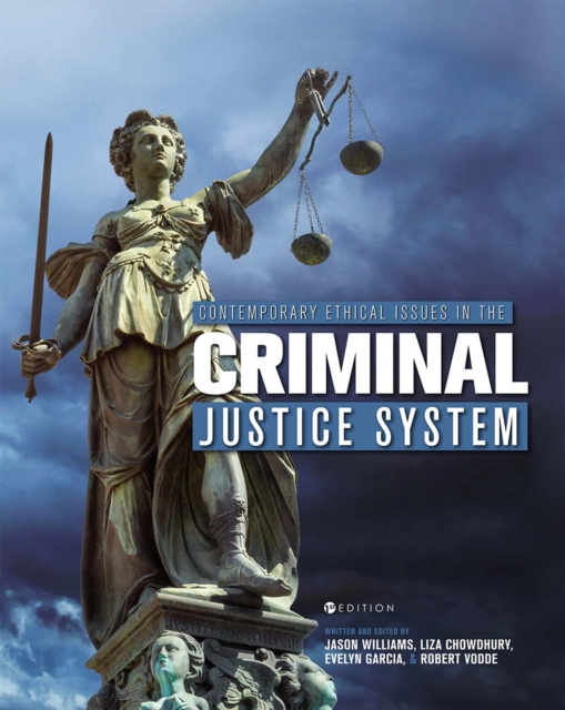 Contemporary Ethical Issues in the Criminal Justice System, Paperback / softback Book