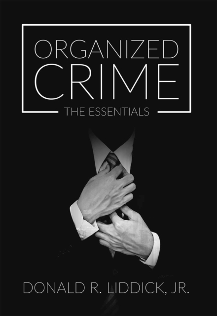 Organized Crime : The Essentials, Paperback / softback Book