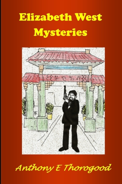 The Elizabeth West Mysteries, Paperback / softback Book