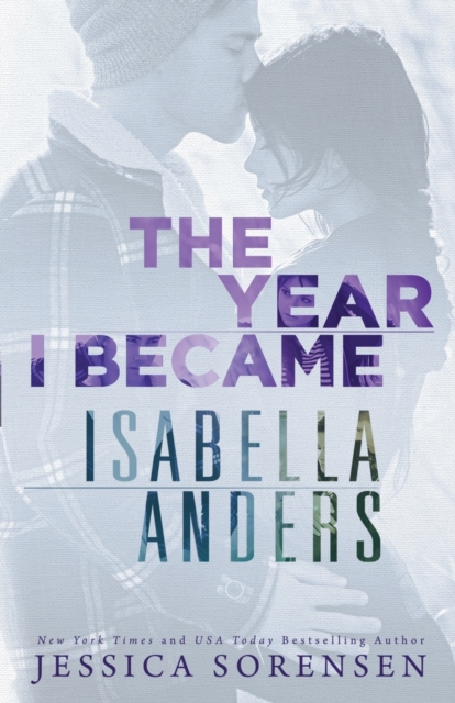 The Year I Became Isabella Anders, Paperback / softback Book