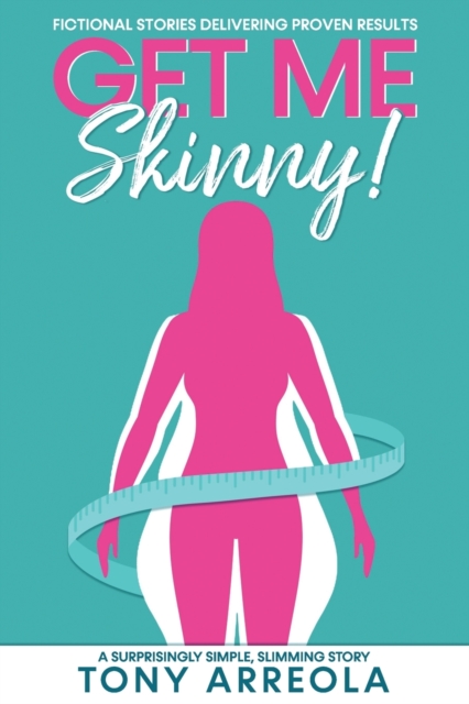 Get Me Skinny, Paperback / softback Book