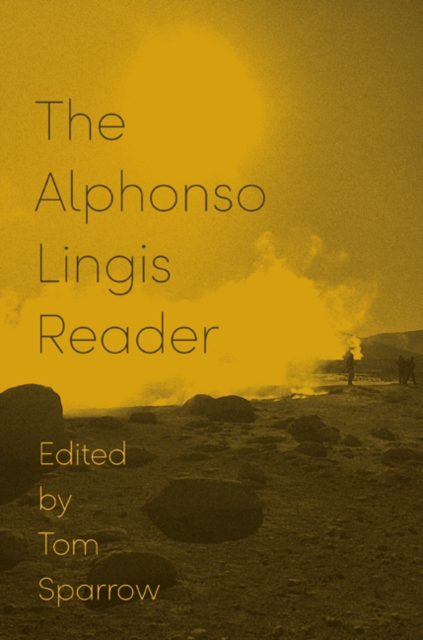 The Alphonso Lingis Reader, Paperback / softback Book