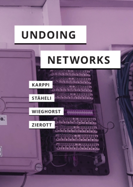 Undoing Networks, Paperback / softback Book