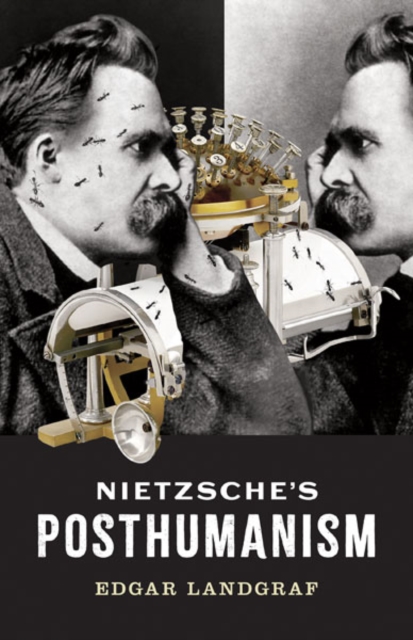 Nietzsche's Posthumanism, Paperback / softback Book