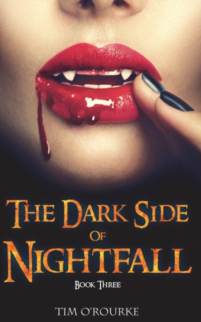 The Dark Side of Nightfall (Book Three), Paperback / softback Book