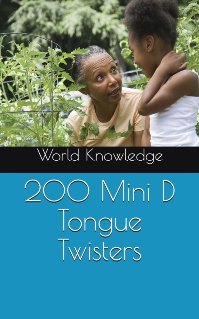 200 Mini D Tongue Twisters, Paperback / softback Book
