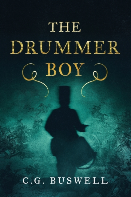 The Drummer Boy : Grey and Scarlet 2, Paperback / softback Book