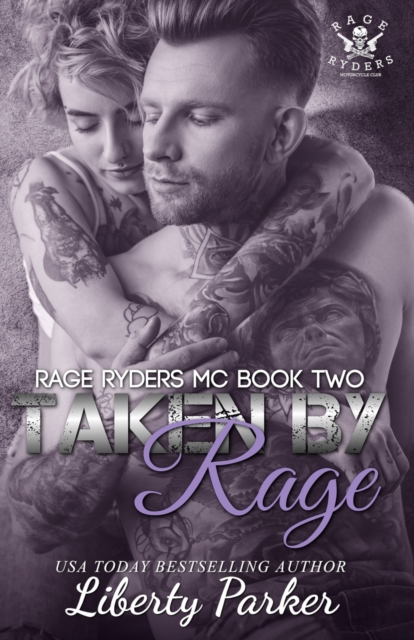 Taken by Rage : Rage Ryders MC, Paperback / softback Book