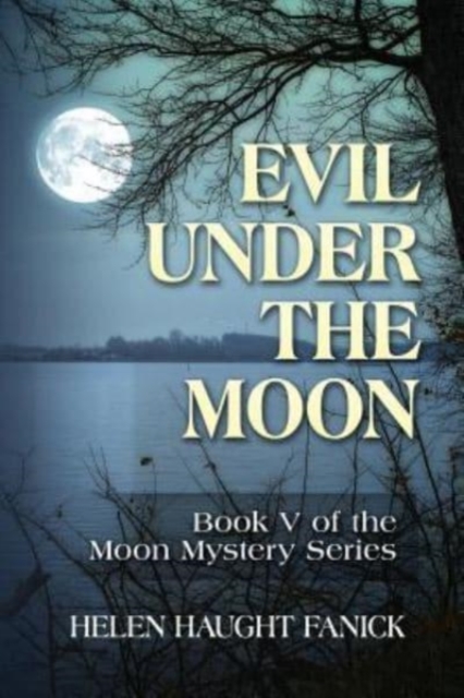 Evil Under the Moon, Paperback / softback Book