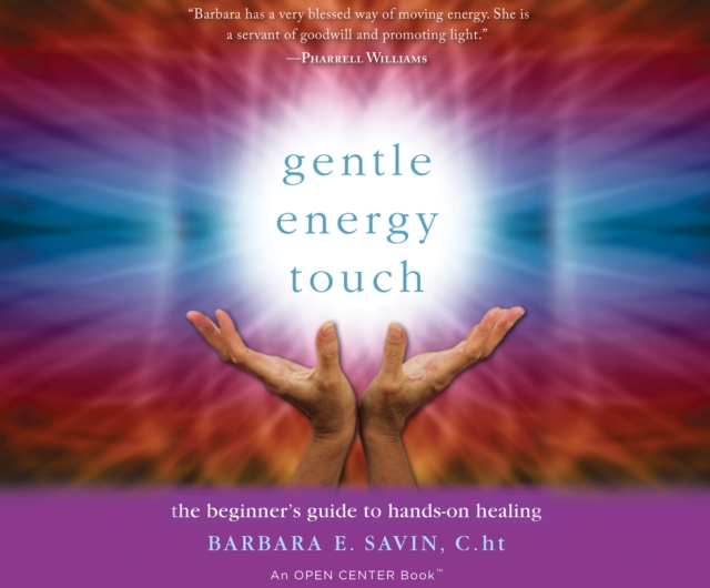 Gentle Energy Touch : The Beginner's Guide to Hands-On Healing, eAudiobook MP3 eaudioBook