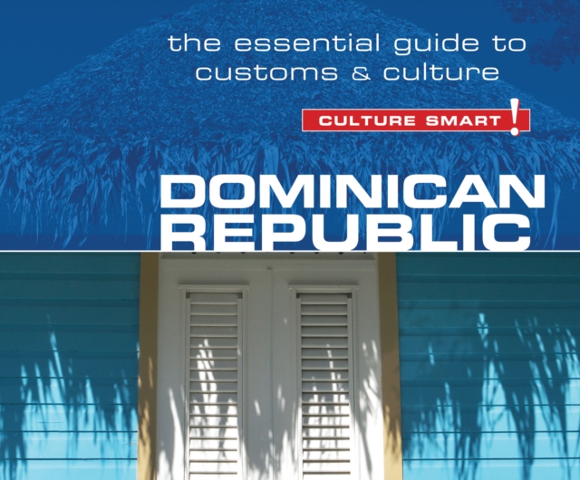 Dominican Republic - Culture Smart!, eAudiobook MP3 eaudioBook