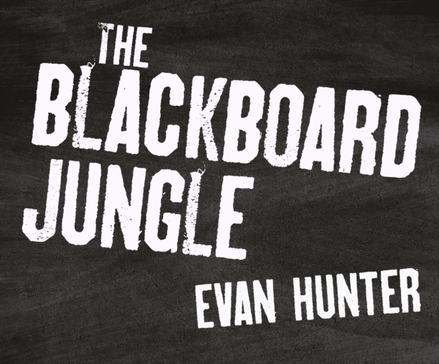 The Blackboard Jungle, eAudiobook MP3 eaudioBook