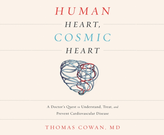 Human Heart, Cosmic Heart, eAudiobook MP3 eaudioBook