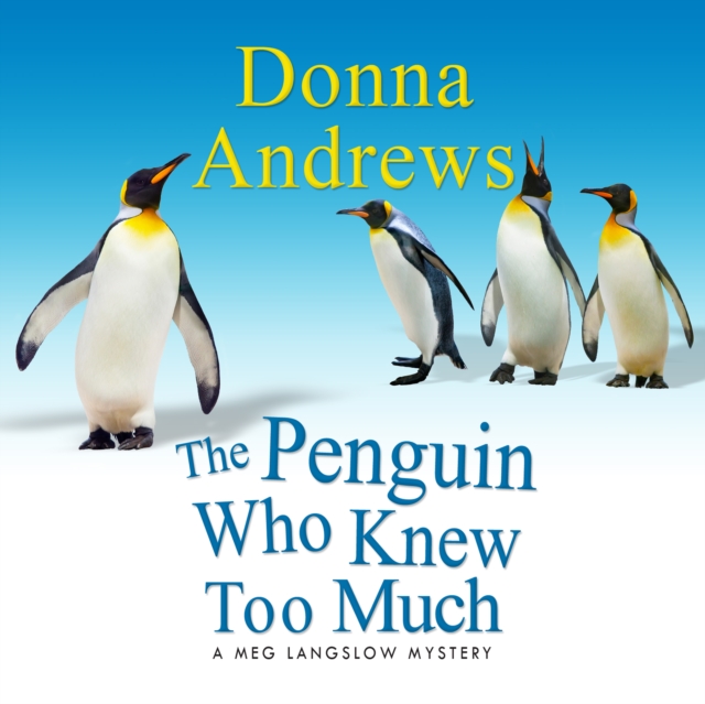 The Penguin Who Knew Too Much, eAudiobook MP3 eaudioBook