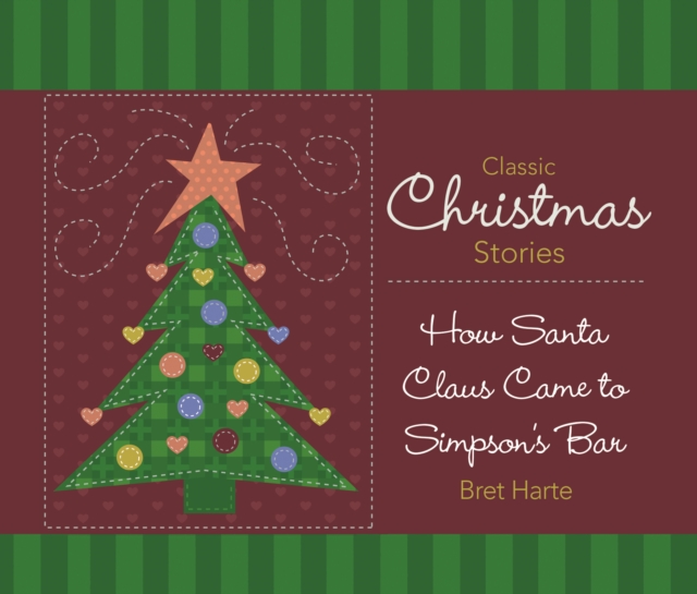 How Santa Claus Came to Simpson's Bar, eAudiobook MP3 eaudioBook