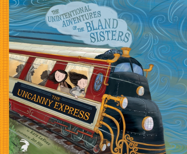 Uncanny Express, The : The Unintentional Adventures of the Bland Sisters, eAudiobook MP3 eaudioBook