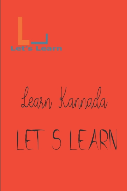 Let's Learn - Learn Kannada, Paperback / softback Book