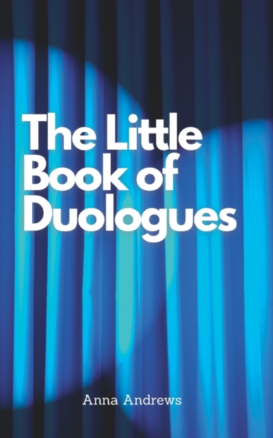 The Little Book Of Duologues, Paperback / softback Book