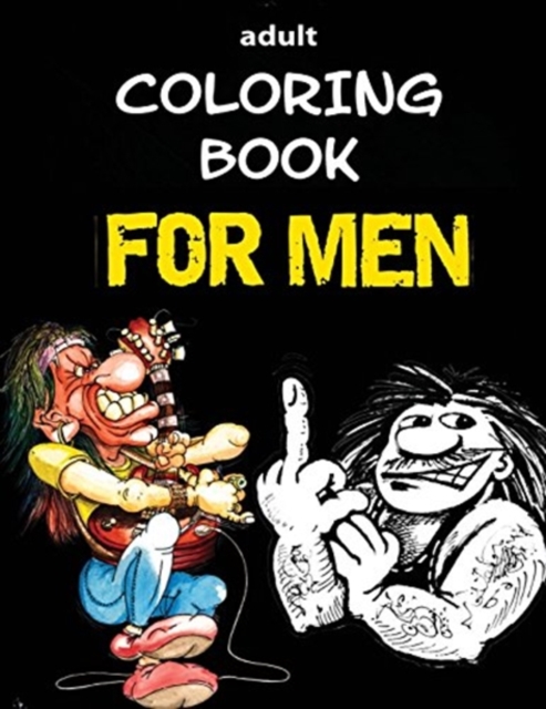 Adult Coloring Book - For Men, Paperback / softback Book
