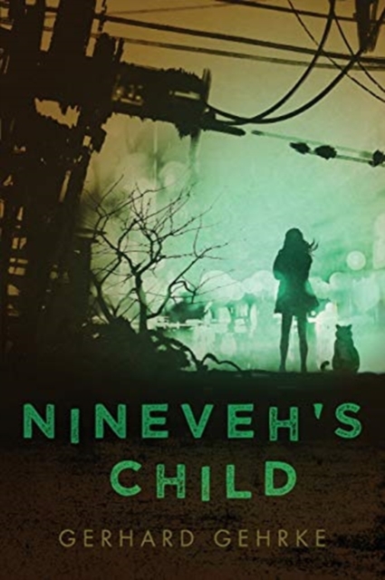 Nineveh's Child, Paperback / softback Book