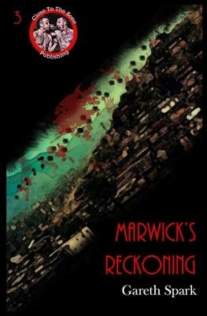 Marwick's Reckoning, Paperback / softback Book