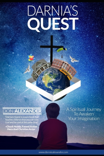 Darnia's Quest : A Spiritual Journey To Awaken Your Imagination, Paperback / softback Book