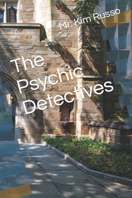 The Psychic Detectives, Paperback / softback Book
