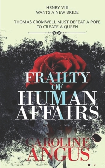 Frailty of Human Affairs, Paperback / softback Book