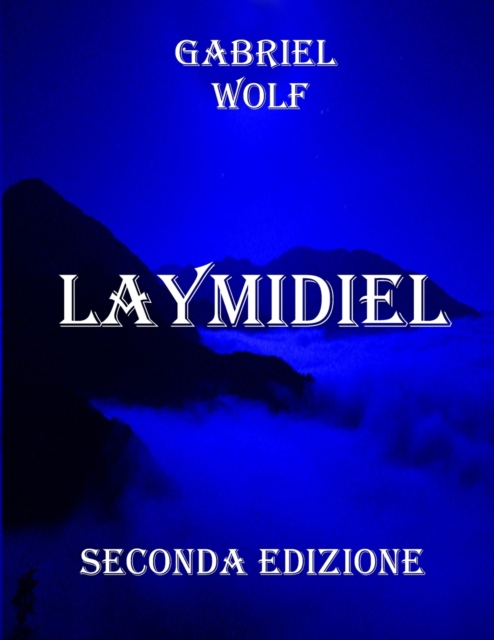Laymidiel : Seconda Edizione, Paperback / softback Book