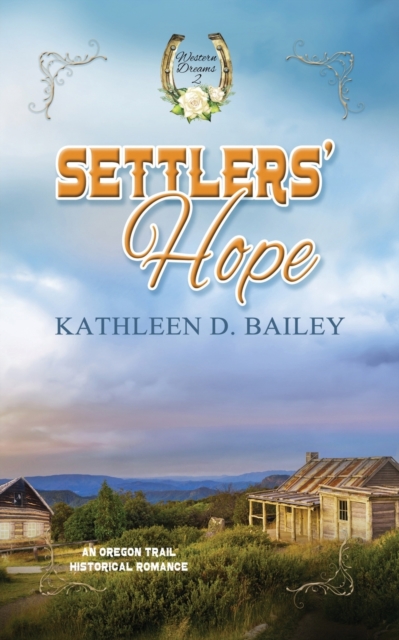 Settlers' Hope, Paperback / softback Book
