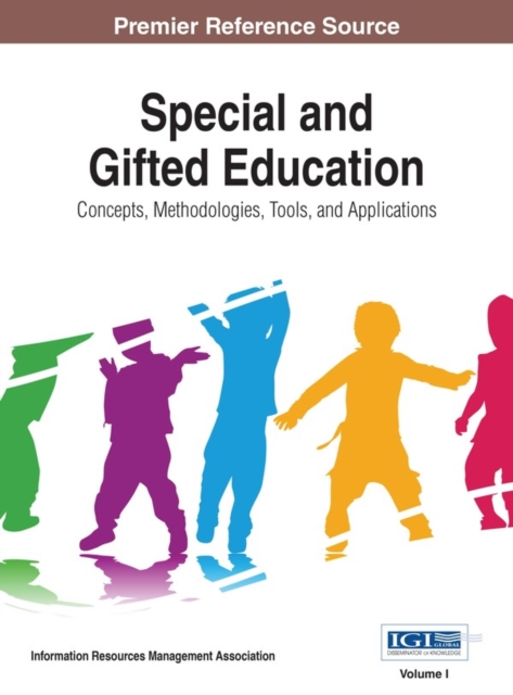 Special and Gifted Education: Concepts, Methodologies, Tools, and Applications, EPUB eBook